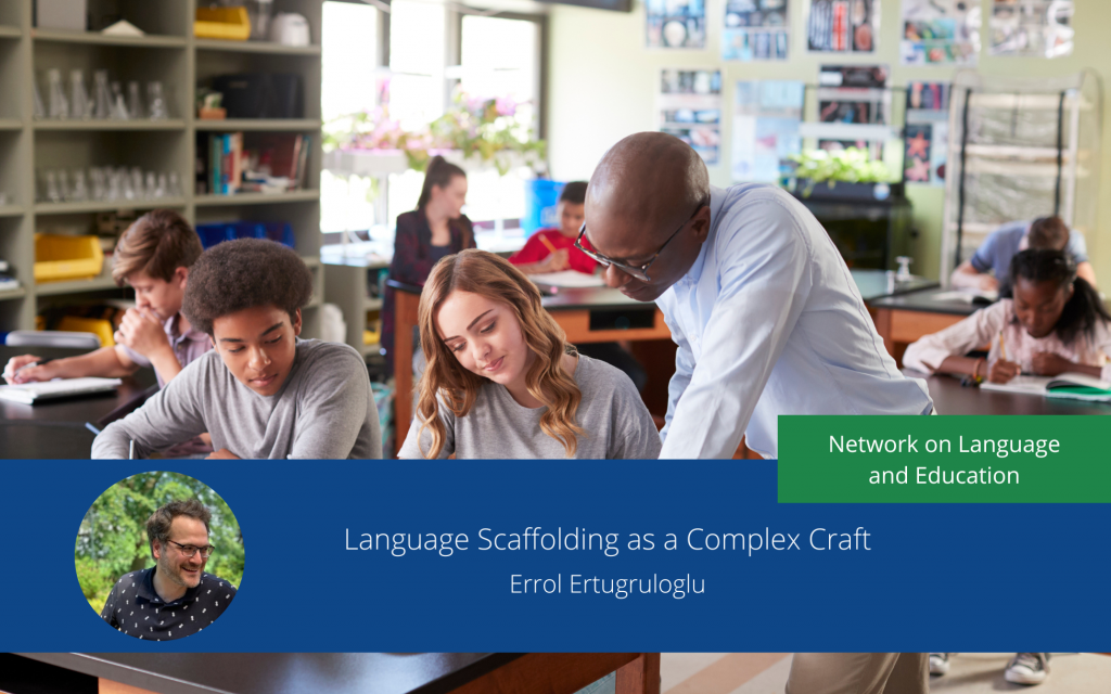 Language scaffolding as a complex craft